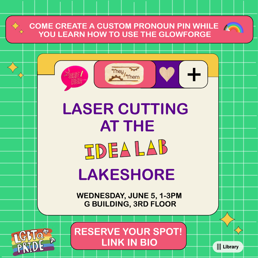 Laser Cutting at the Idea Lab (Get Certified!) PRIDE edition LGBTQ
